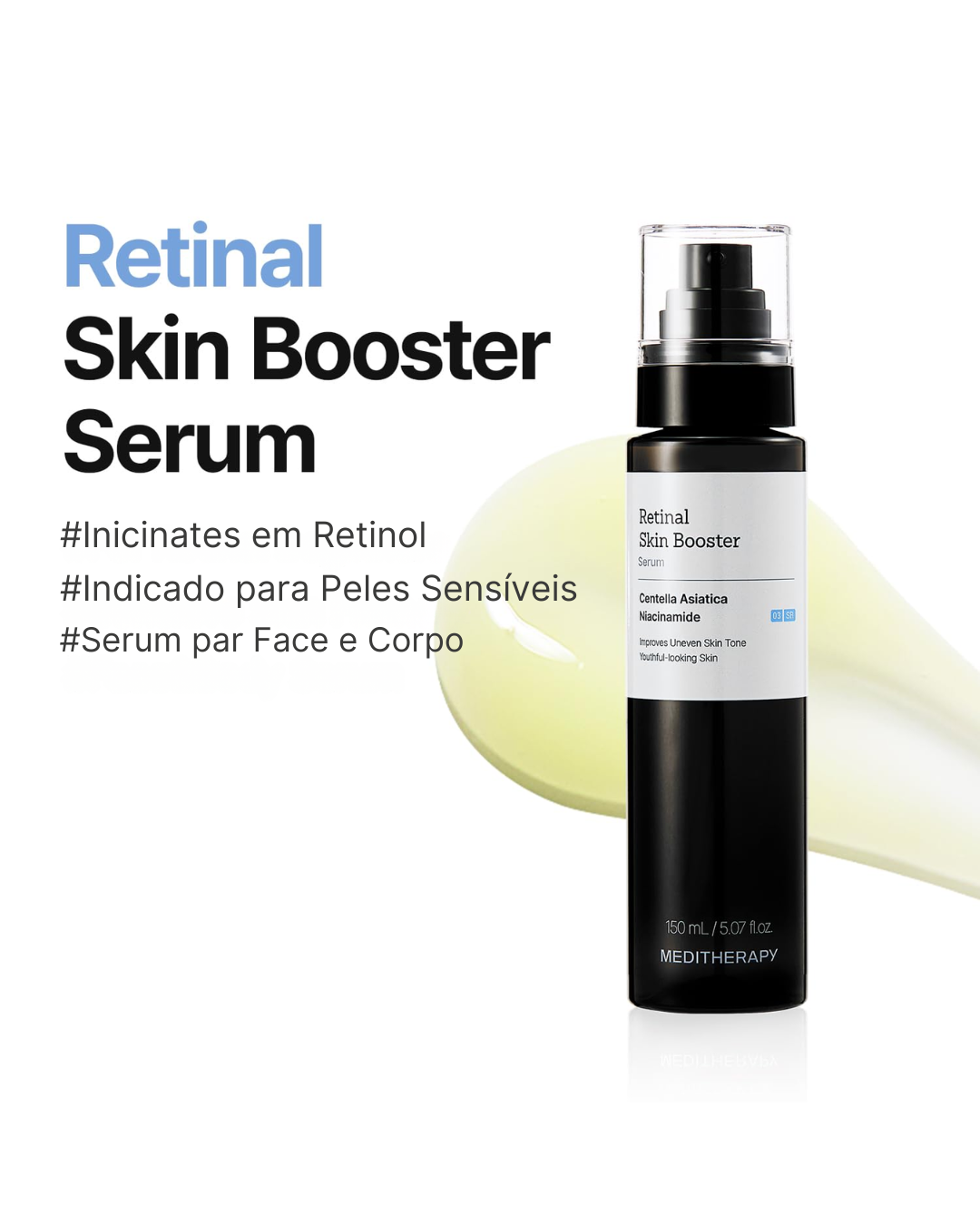 MEDITHERAPY Retinal Skin Booster Serum 150ml – Sérum Facial e Corporal Anti-Idade para Linhas Finas, Firmeza e Clareamento