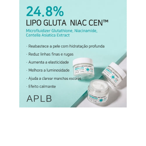 APLB Lipo Gluta Niac CEN™ 24,8% Creme Facial 55ml – Glutationa e Niacinamida para Hidratação Profunda, Clareamento e Uniformização